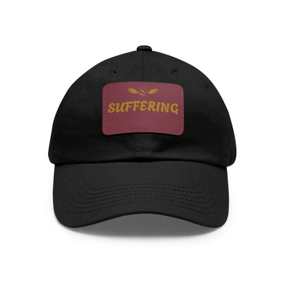 Dad Hat with Leather Patch (SUFFERING)