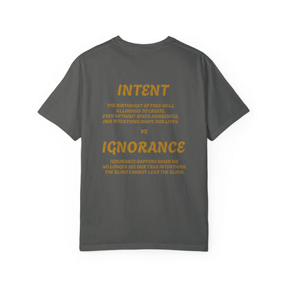 Unisex Graphic T-Shirt - 'Intent vs Ignorance'