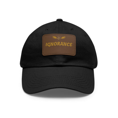 Stylish Dad Hat with Leather Patch - 'IGNORANCE' - Casual Statement Cap