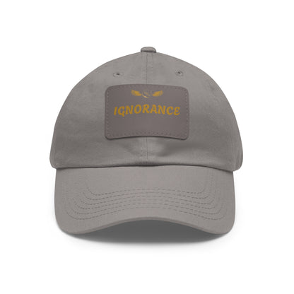Stylish Dad Hat with Leather Patch - 'IGNORANCE' - Casual Statement Cap