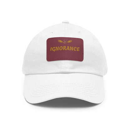 Stylish Dad Hat with Leather Patch - 'IGNORANCE' - Casual Statement Cap